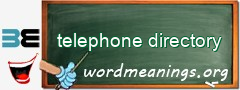 WordMeaning blackboard for telephone directory